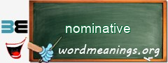 WordMeaning blackboard for nominative